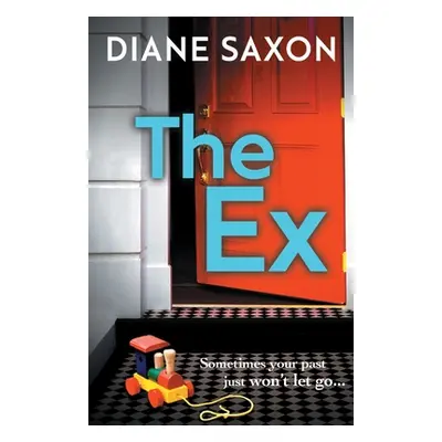 "The Ex" - "" ("Saxon Diane")