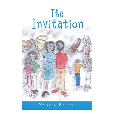 "The Invitation" - "" ("Briggs Nadeen")