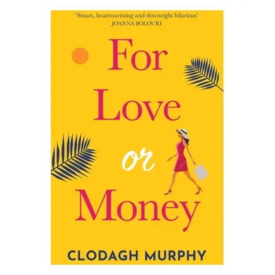 "For Love or Money" - "" ("Murphy Clodagh")