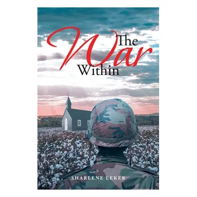 "The War Within" - "" ("Leker Sharlene")