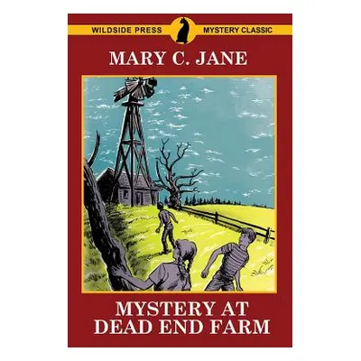 "Mystery at Dead End Farm" - "" ("Jane Mary C.")