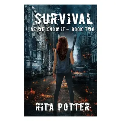 "Survival - As we know it - Book 2" - "" ("Potter Rita")