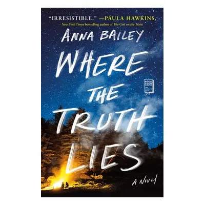 "Where the Truth Lies" - "" ("Bailey Anna")