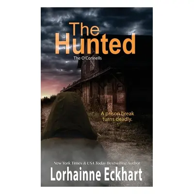 "The Hunted" - "" ("Eckhart Lorhainne")