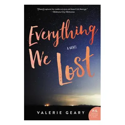 "Everything We Lost" - "" ("Geary Valerie")