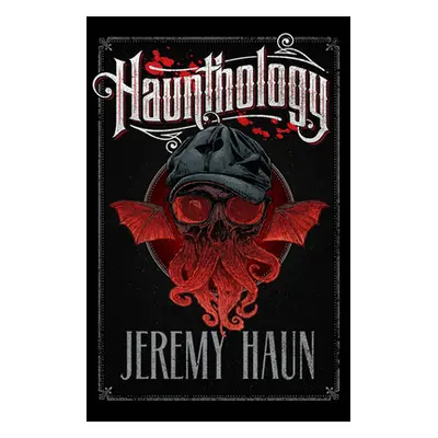 "Haunthology" - "" ("Haun Jeremy")