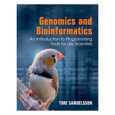 "Genomics and Bioinformatics: An Introduction to Programming Tools for Life Scientists" - "" ("S