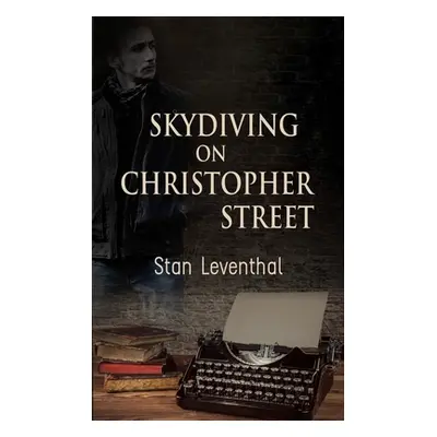 "Skydiving on Christopher Street" - "" ("Leventhal Stan")