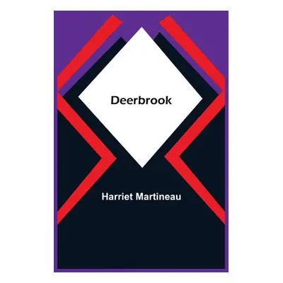 "Deerbrook" - "" ("Martineau Harriet")