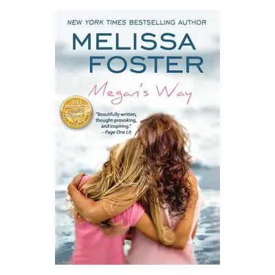 "Megan's Way" - "" ("Foster Melissa")