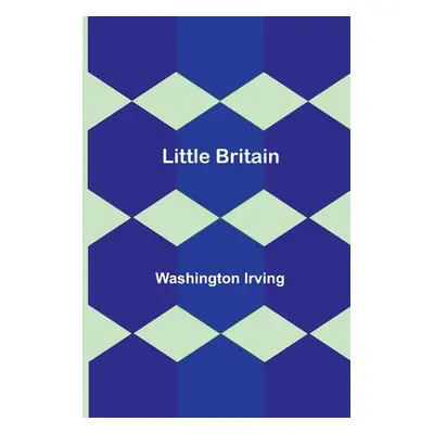 "Little Britain" - "" ("Irving Washington")