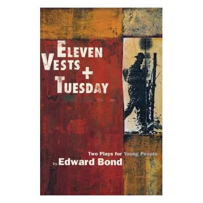 "Eleven Vests & Tuesday" - "" ("Bond Edward")