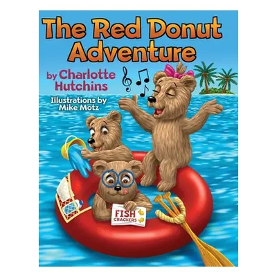 "The Red Donut Adventure" - "" ("Hutchins Charlotte")