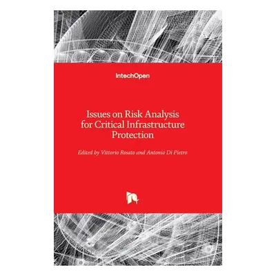 "Issues on Risk Analysis for Critical Infrastructure Protection" - "" ("Rosato Vittorio")