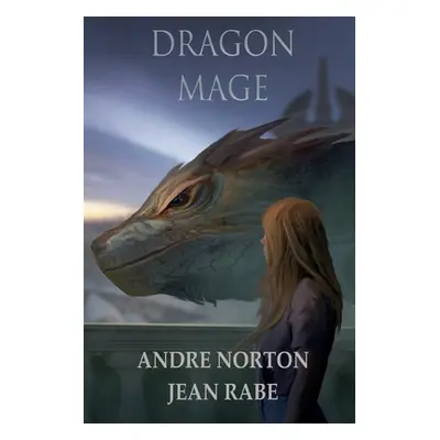 "Dragon Mage" - "" ("Norton Andre")