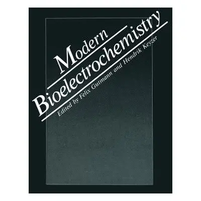 "Modern Bioelectrochemistry" - "" ("Gutmann F.")