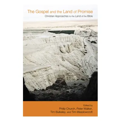 "The Gospel and the Land of Promise: Christian Approaches to the Land of the Bible" - "" ("Churc