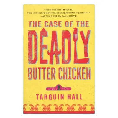 "The Case of the Deadly Butter Chicken" - "" ("Hall Tarquin")