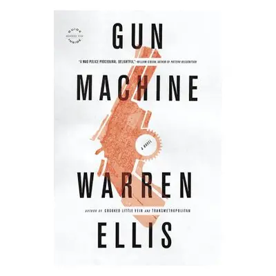 "Gun Machine" - "" ("Ellis Warren")