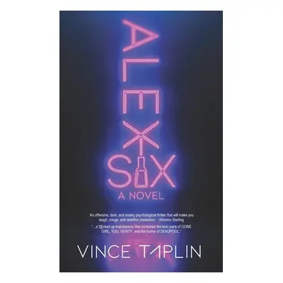 "Alex Six" - "" ("Taplin Vince")