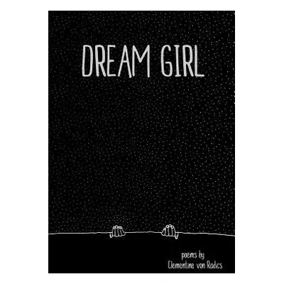 "Dream Girl" - "" ("Von Radics Clementine")