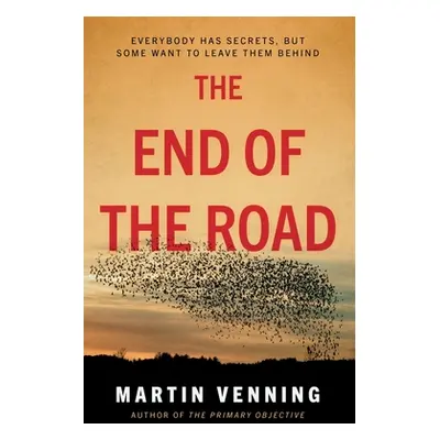 "The End of the Road" - "" ("Venning Martin")