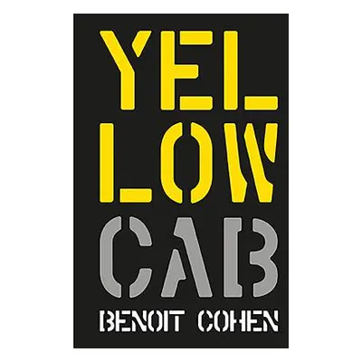 "Yellow Cab: A French Filmmaker's American Dream" - "" ("Cohen Benoit")