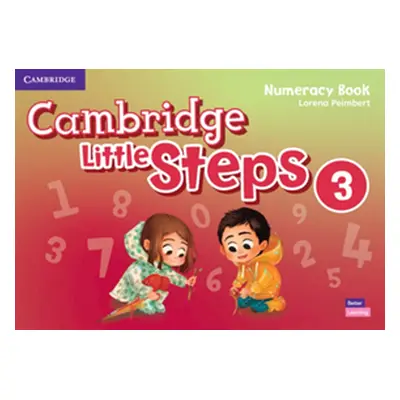 "Cambridge Little Steps Level 3 Numeracy Book" - "" ("Peimbert Lorena")