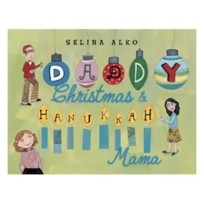 "Daddy Christmas & Hanukkah Mama" - "" ("Alko Selina")