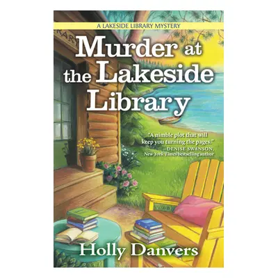 "Murder at the Lakeside Library" - "" ("Danvers Holly")