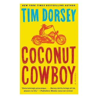 "Coconut Cowboy" - "" ("Dorsey Tim")