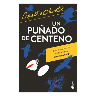 "Un Puado de Centeno" - "" ("Christie Agatha")