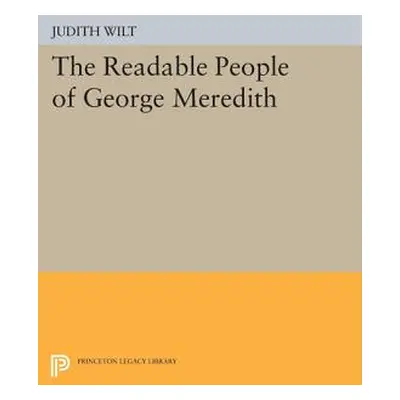 "The Readable People of George Meredith" - "" ("Wilt Judith")