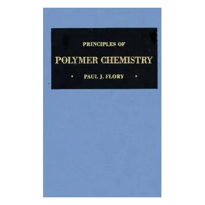 "Principles of Polymer Chemistry" - "" ("Flory Paul J.")