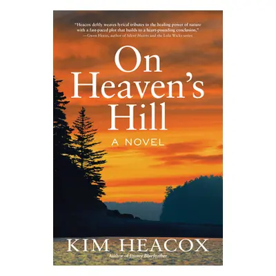 "On Heaven's Hill" - "" ("Heacox Kim")