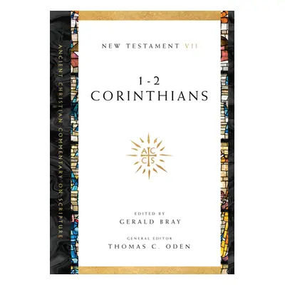 "1-2 Corinthians" - "" ("Bray Gerald L.")