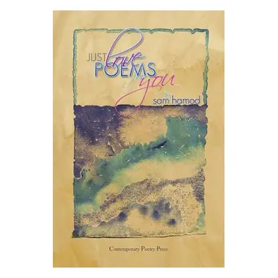 "Just Love Poems for You" - "" ("Hamod Sam")