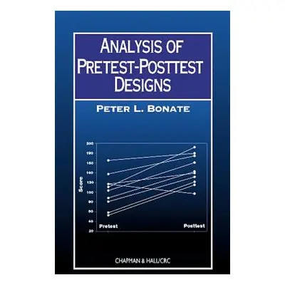 "Analysis of Pretest-Posttest Designs" - "" ("Bonate Peter L.")