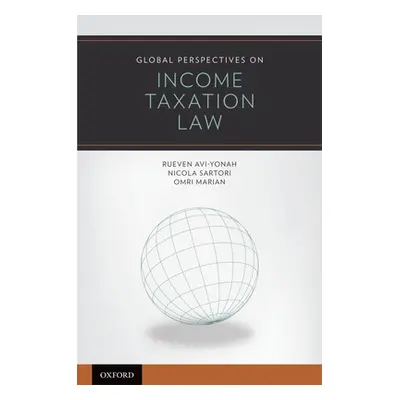 "Global Perspectives on Income Taxation Law" - "" ("Avi-Yonah Reuven S.")