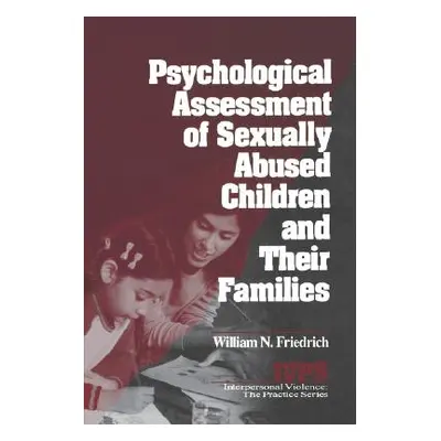 "Psychological Assessment of Sexually Abused Children and Their Families" - "" ("Friedrich Willi