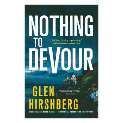 "Nothing to Devour" - "" ("Hirshberg Glen")