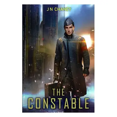 "The Constable: An intergalactic Space Opera Thriller" - "" ("Chaney J. N.")