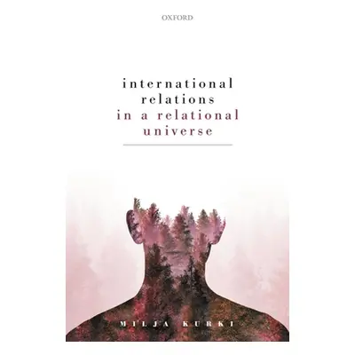 "International Relations and Relational Cosmology" - "" ("Kurki Milja")