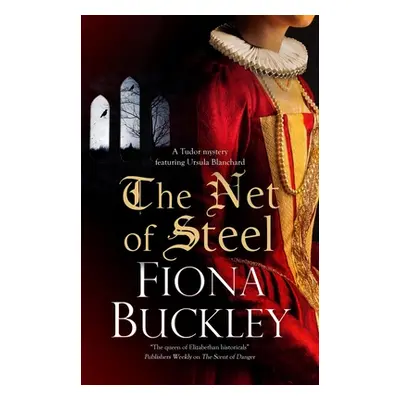 "The Net of Steel" - "" ("Buckley Fiona")