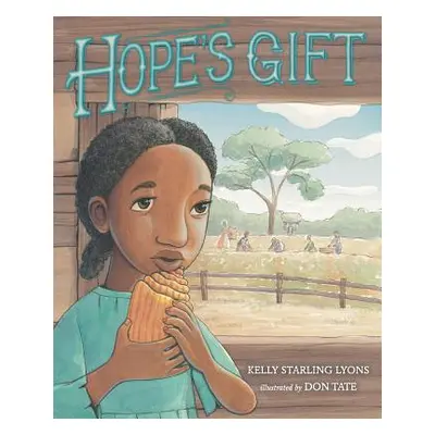 "Hope's Gift" - "" ("Lyons Kelly Starling")