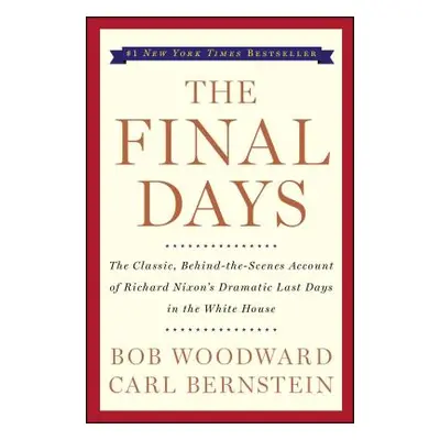 "The Final Days" - "" ("Woodward Bob")