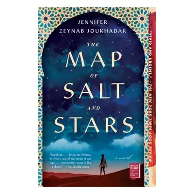 "The Map of Salt and Stars" - "" ("Joukhadar Zeyn")