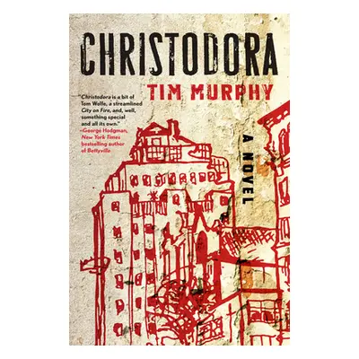 "Christodora" - "" ("Murphy Tim")