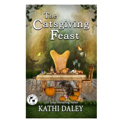 "The Catsgiving Feast" - "" ("Daley Kathi")