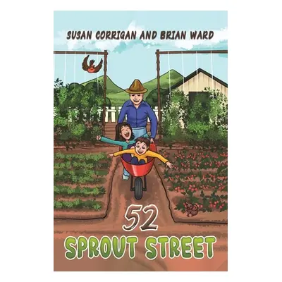 "52 Sprout Street" - "" ("Corrigan Susan")